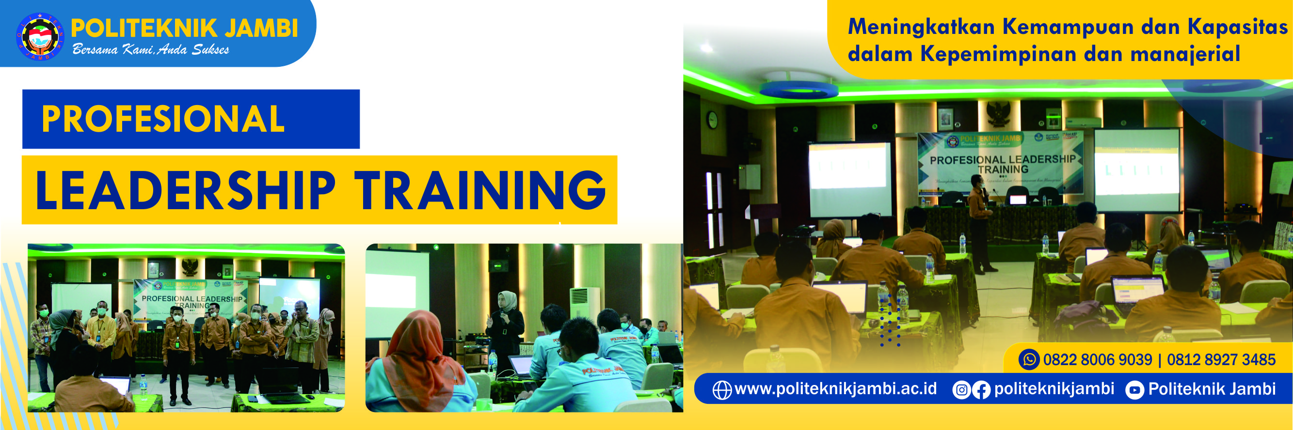 Profesional Leadership Training Civitas Politeknik Jambi