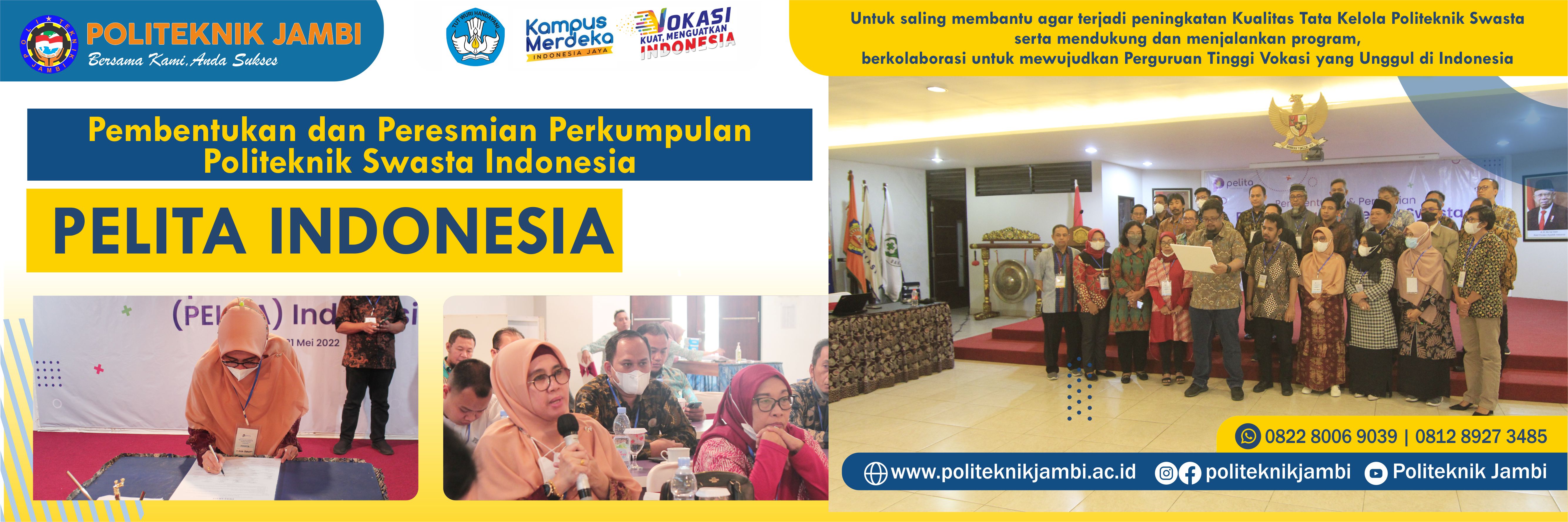Deklarasi Pembentukan Dan Peresmian Perkumpulan Politeknik Swasta (PELITA) Indonesia.