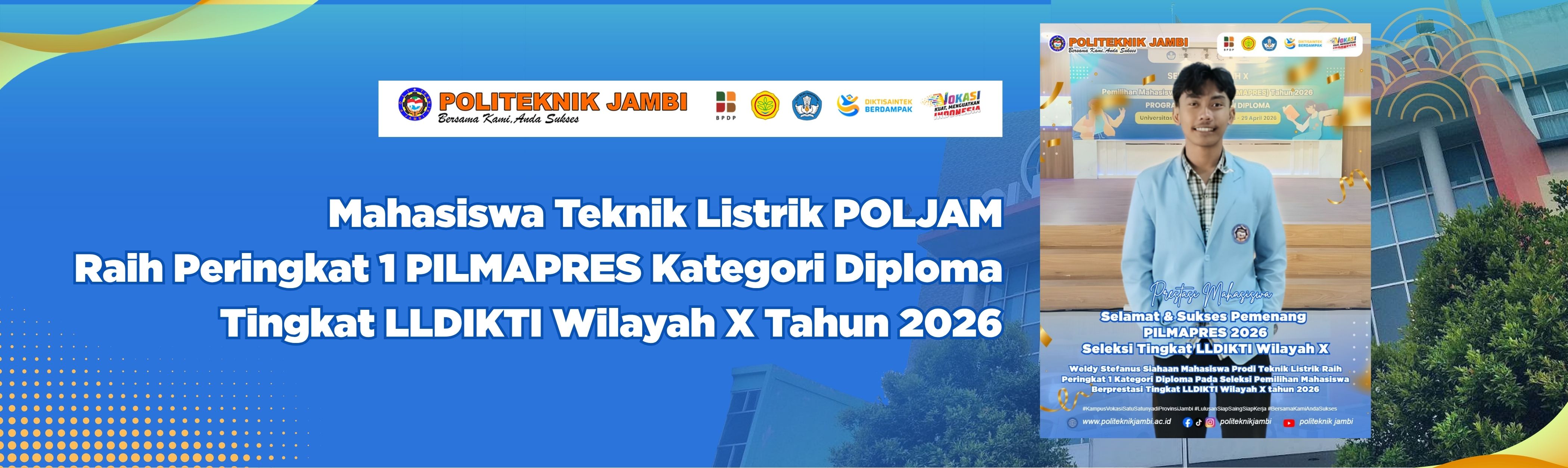 Mahasiswa Teknik Listrik POLJAM Raih Peringkat 1 PILMAPRES Kategori Diploma  Tingkat LLDIKTI Wilayah X Tahun 2026