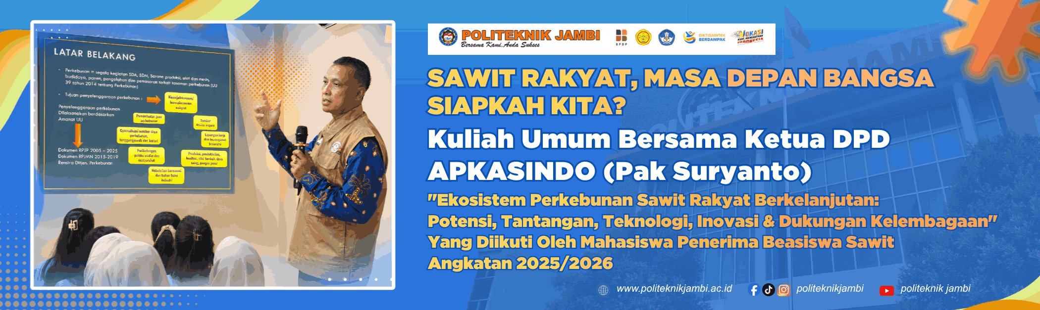 Politeknik Jambi Ikuti Kuliah Umum Bersama Ketua DPD APKASINDO Jambi
