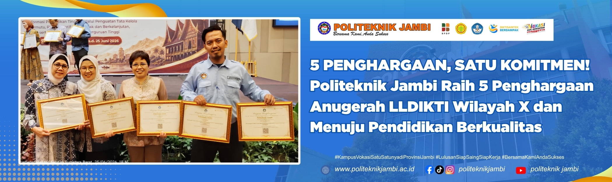 Politeknik Jambi Borong Lima Penghargaan Anugerah LLDIKTI Wilayah X, Bukti Komitmen terhadap Mutu Pendidikan Tinggi