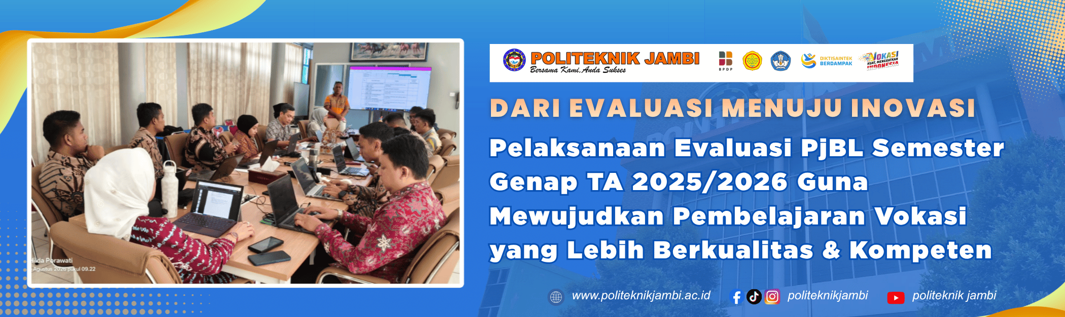 Politeknik Jambi Evaluasi Pelaksanaan PjBL Semester Genap TA 2025/2026