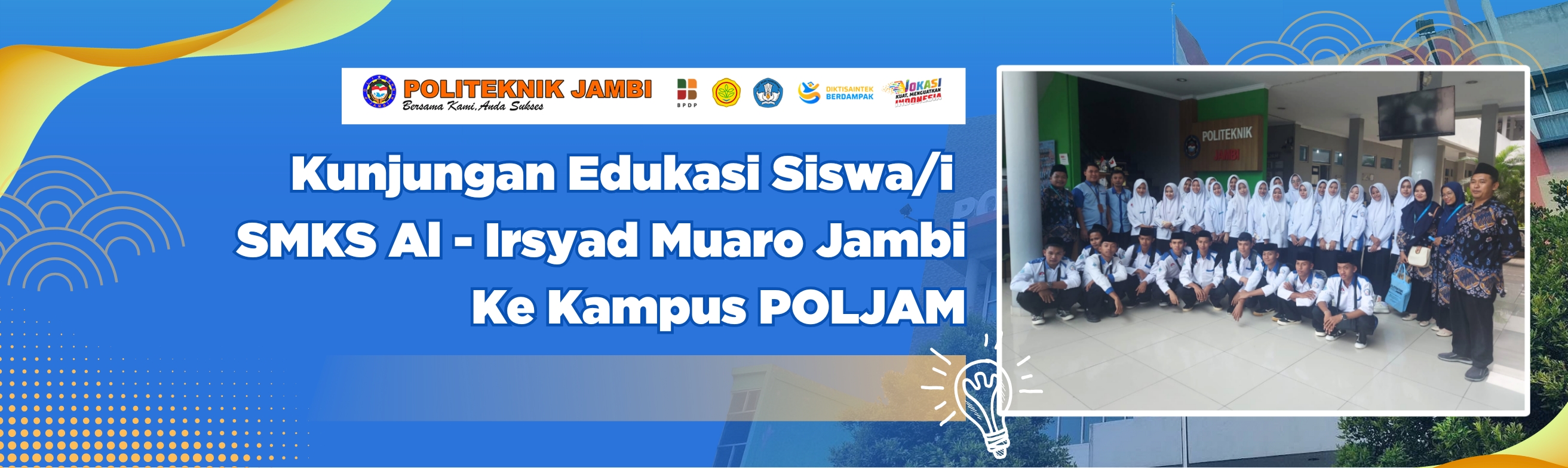 Kunjungan Edukasi SMKS Al-Irsyad Muaro Jambi ke Politeknik Jambi