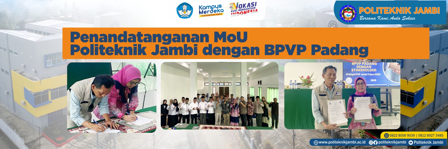 Politeknik Jambi dan Balai Pelatihan Vokasi dan Produktivitas (BPVP) Padang resmi menandatangani Nota Kesepahaman (MoU)